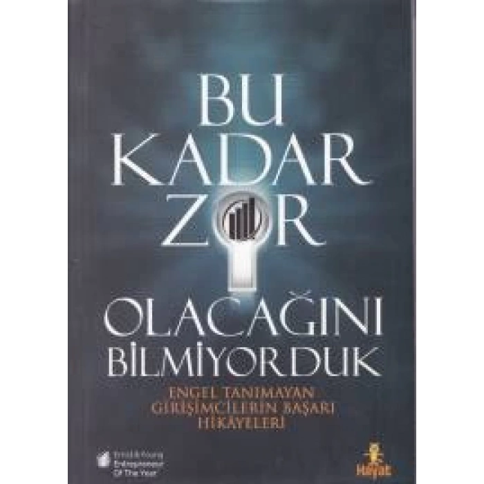 Bu Kadar Zor Olacağını Bilmiyorduk