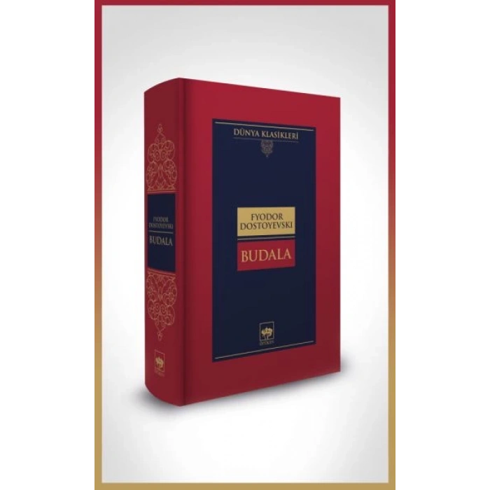 Budala-Dünya Klasikleri (Ciltli)