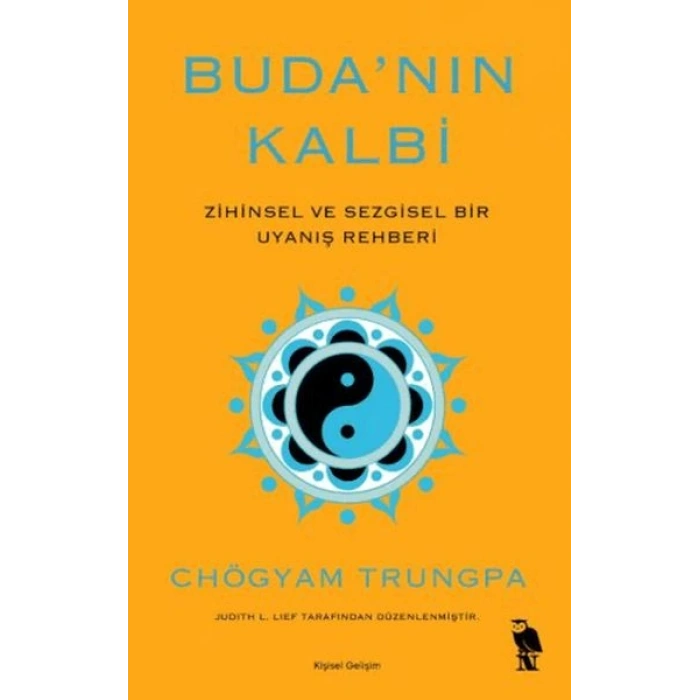 Buda’nın Kalbi Zihinsel ve Sezgisel Bir Uyanış Rehberi