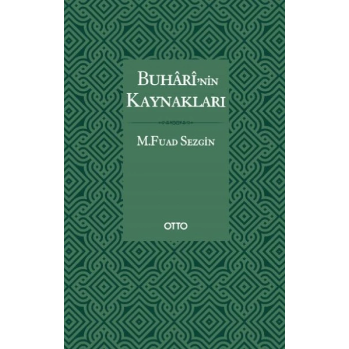 Buhari’nin Kaynakları - Ciltli