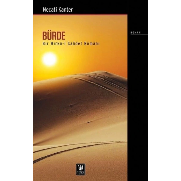 Bürde-Bir Hırka-i Saadet Romanı