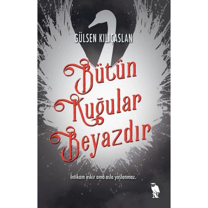 Bütün Kuğular Beyazdır