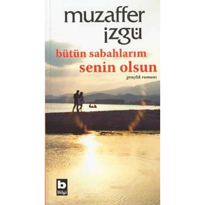 Bütün Sabahlarım Senin Olsun