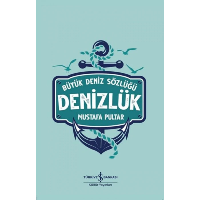 Büyük Deniz Sözlüğü - Denizlük
