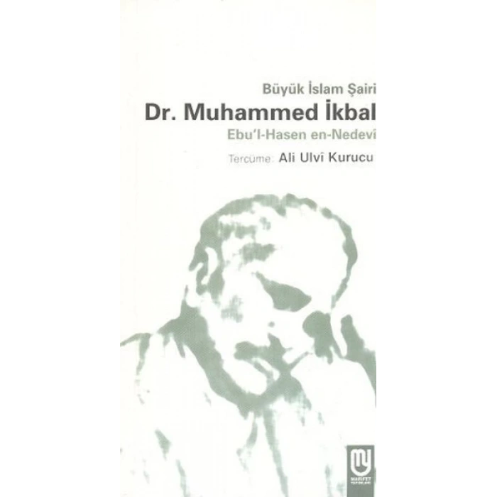 Büyük İslam Şairi Dr. Muhammed İkbal