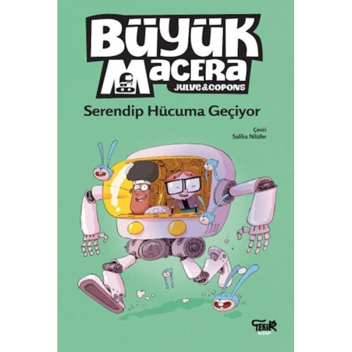 Büyük Macera- Serendip Hücuma Geçiyor