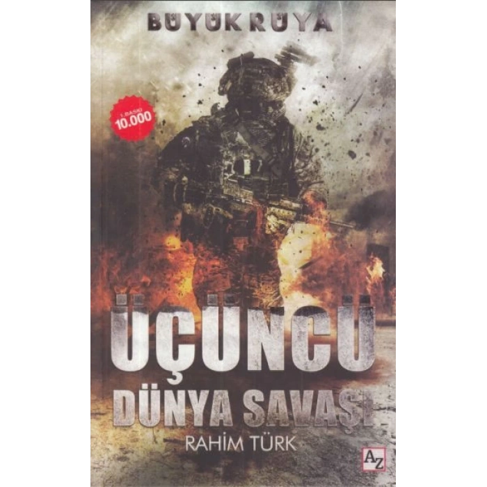 Büyük Rüya -  Üçüncü Dünya Savaşı