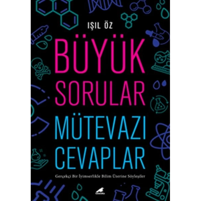 Büyük Sorular Mütevazı Cevaplar
