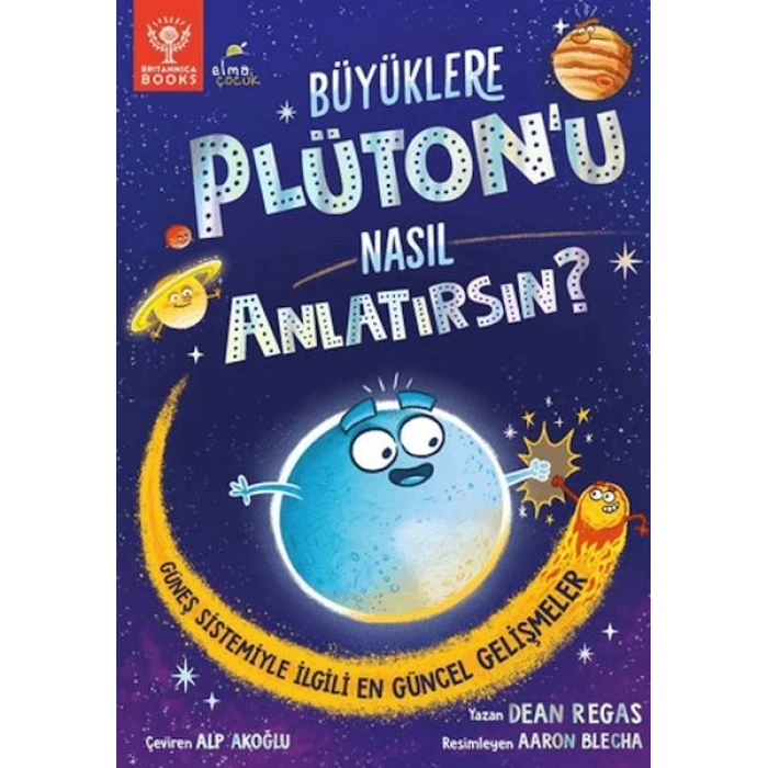 Büyüklere Plüton’u Nasıl Anlatırsın?