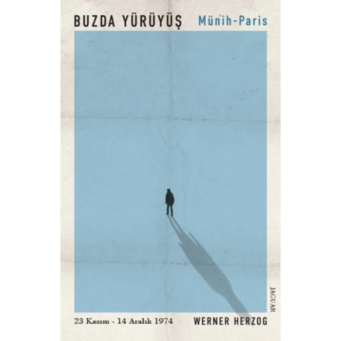 Buzda Yürüyüş - Münih Paris