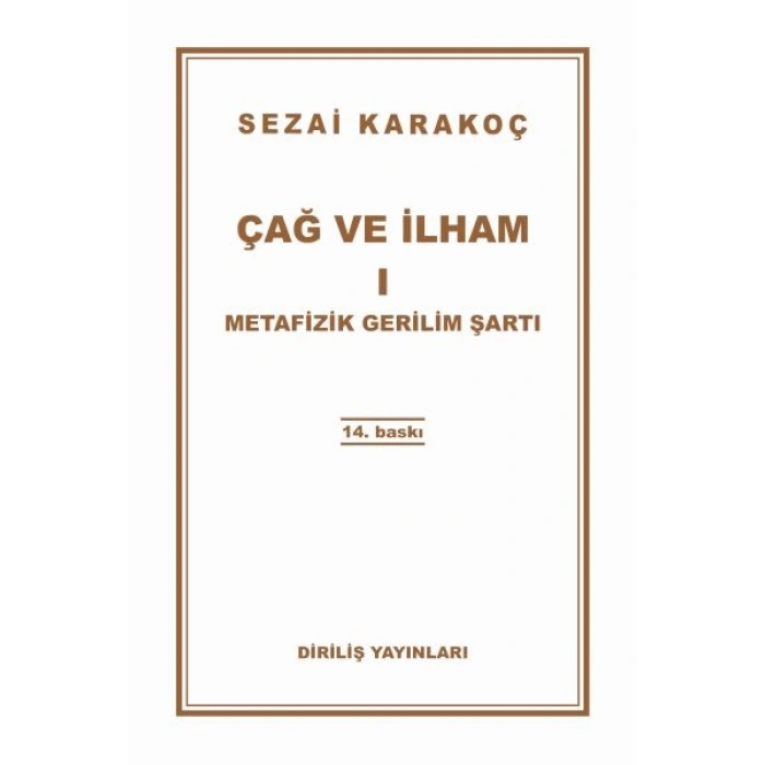 Çağ ve İlham 1