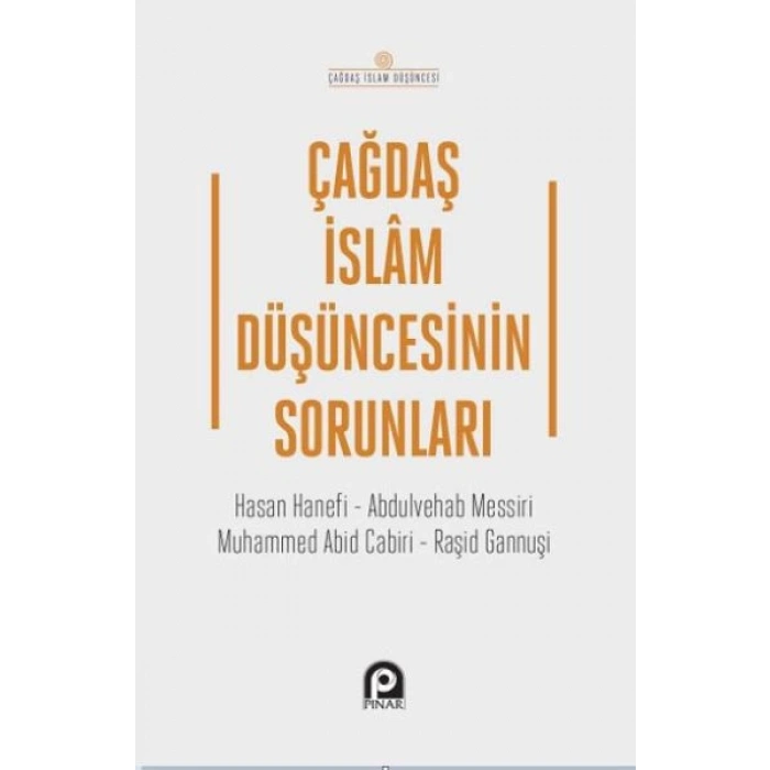 Çağdaş İslam Düşüncesinin Sorunları