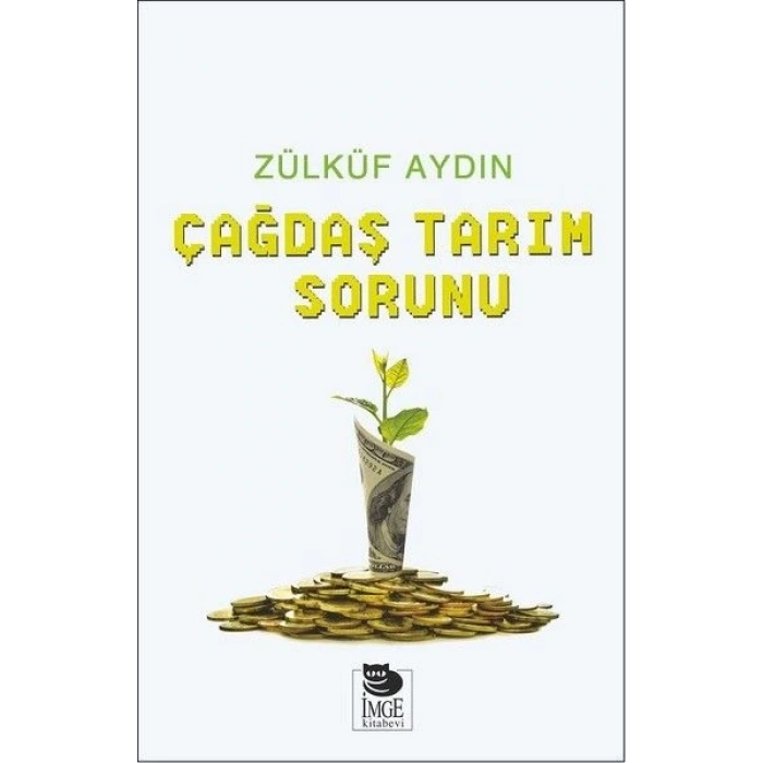 Çağdaş Tarım Sorunu