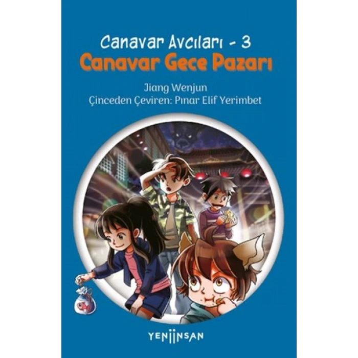 Canavar Avcıları -3 Canavar Gece Pazarı