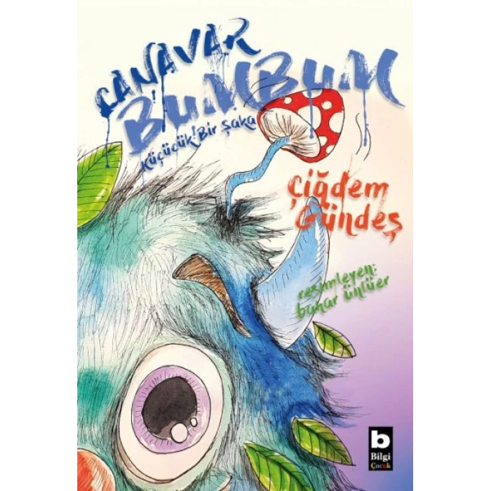 Canavar Bumbum - Küçücük Bir Şaka