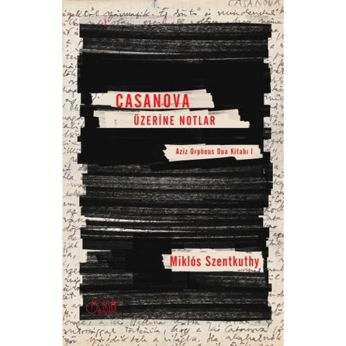 Casanova Üzerine Notlar