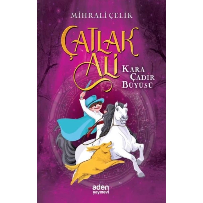 Çatlak Ali Kara Çadır Büyüsü