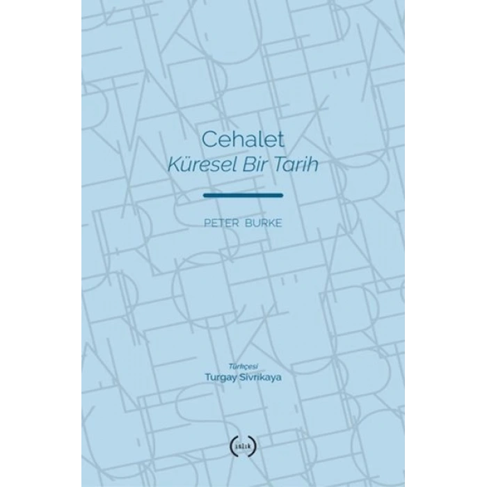 Cehalet Küresel Bir Tarih