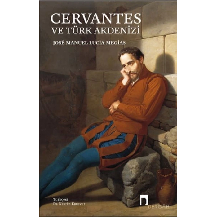 Cervantes Ve Türk Akdenizi
