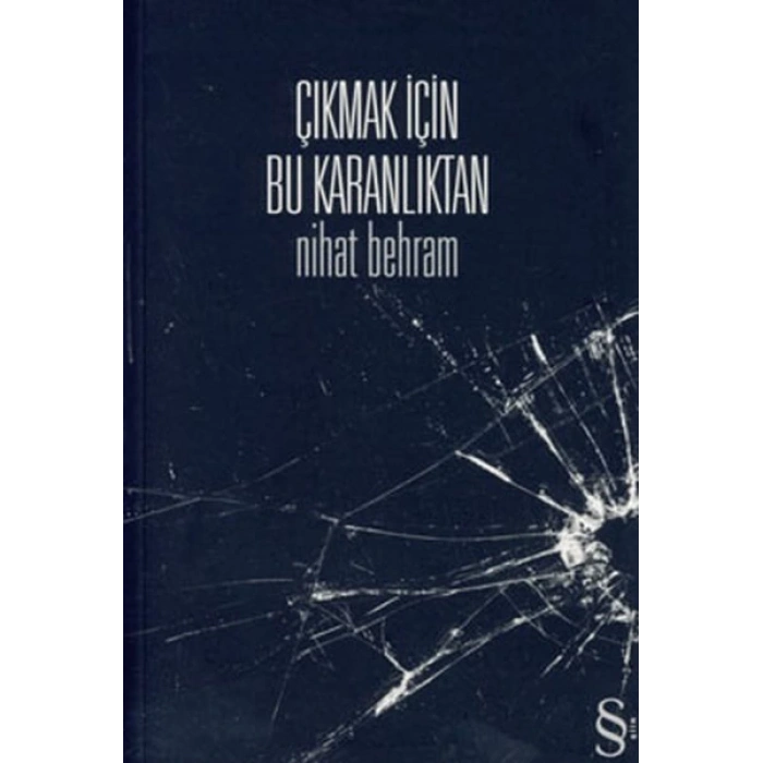 Çıkmak İçin Bu Karanlıktan