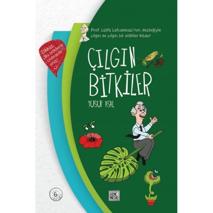 Çılgın Bitkiler (Ciltli)