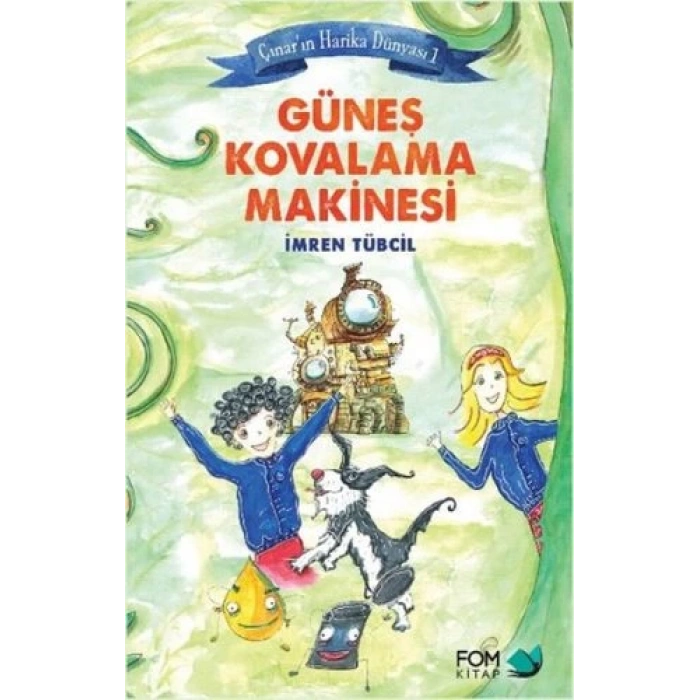 Çınarın Harika Dünyası 1 - Güneş Kovalama Makinesi