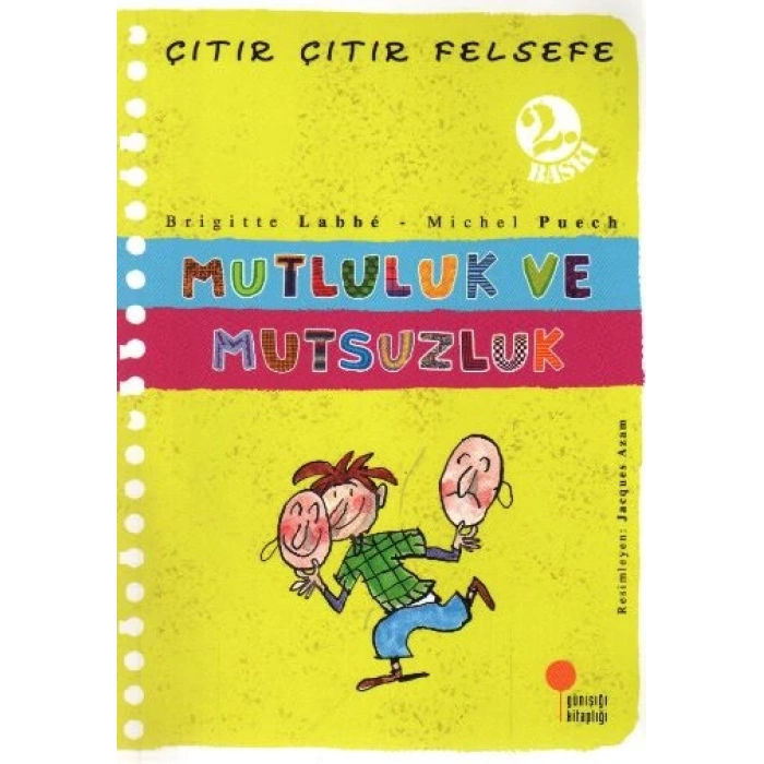 Çıtır Çıtır Felsefe 12 - Mutluluk ve Mutsuzluk
