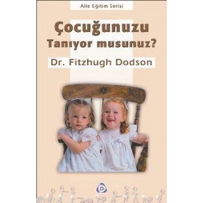 Çocuğunuzu Tanıyor musunuz ?