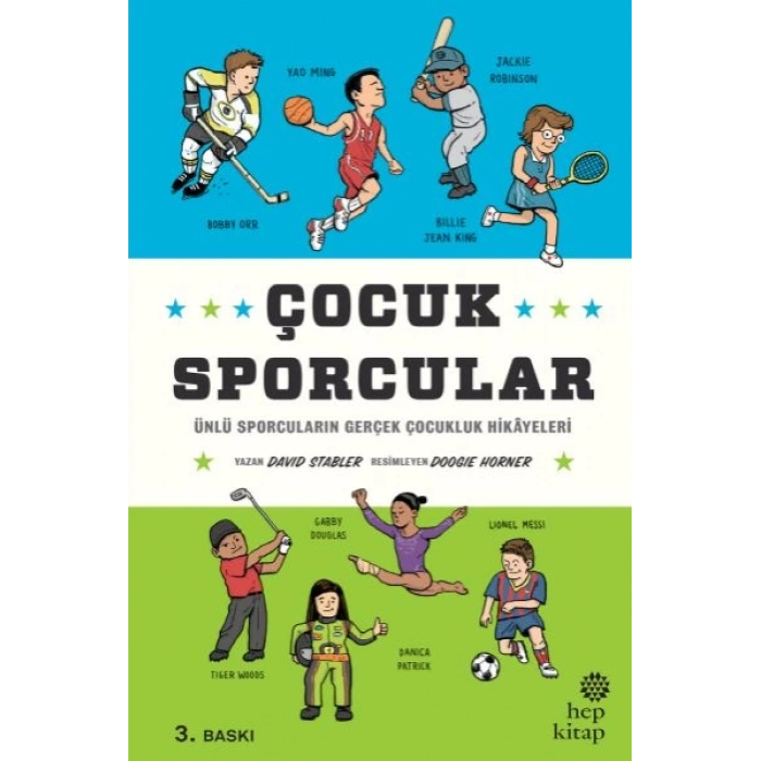Çocuk Sporcular - Ünlü Sporcuların Gerçek Çocukluk Hikâyeleri