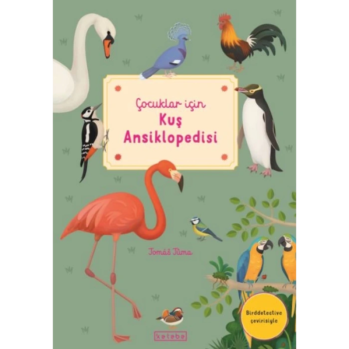 Çocuklar İçin Kuş Ansiklopedisi