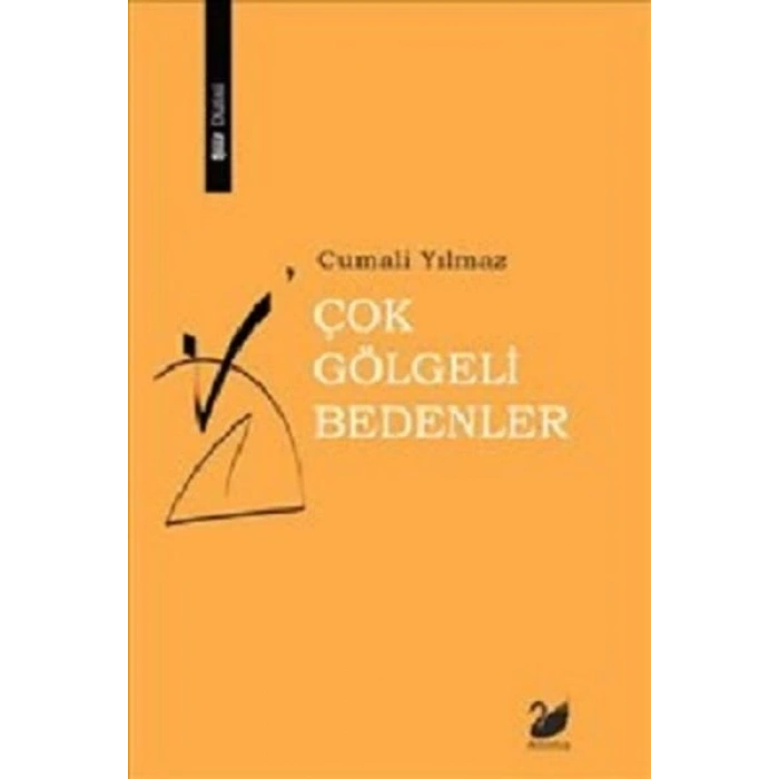 Çok Gölgeli Bedenler