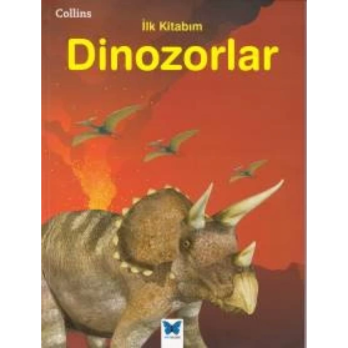 Collins İlk Kitabım Dinozorlar