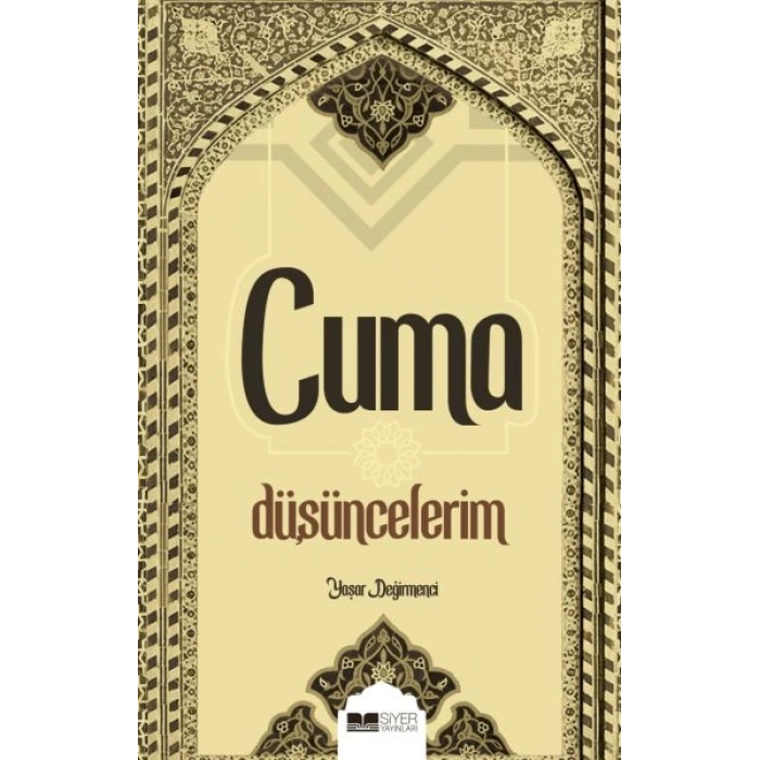 Cuma Düşüncelerim