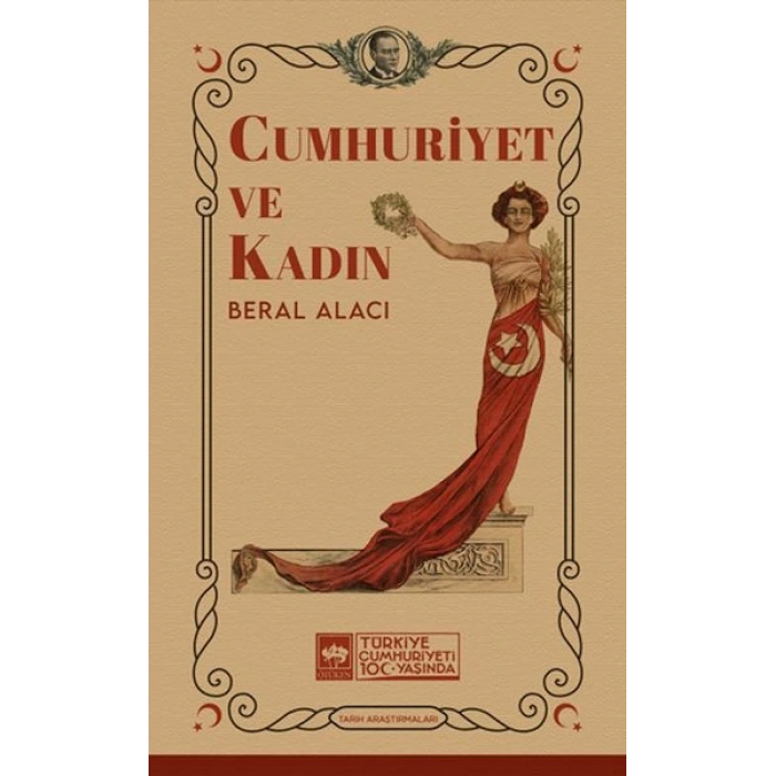 Cumhuriyet Ve Kadın