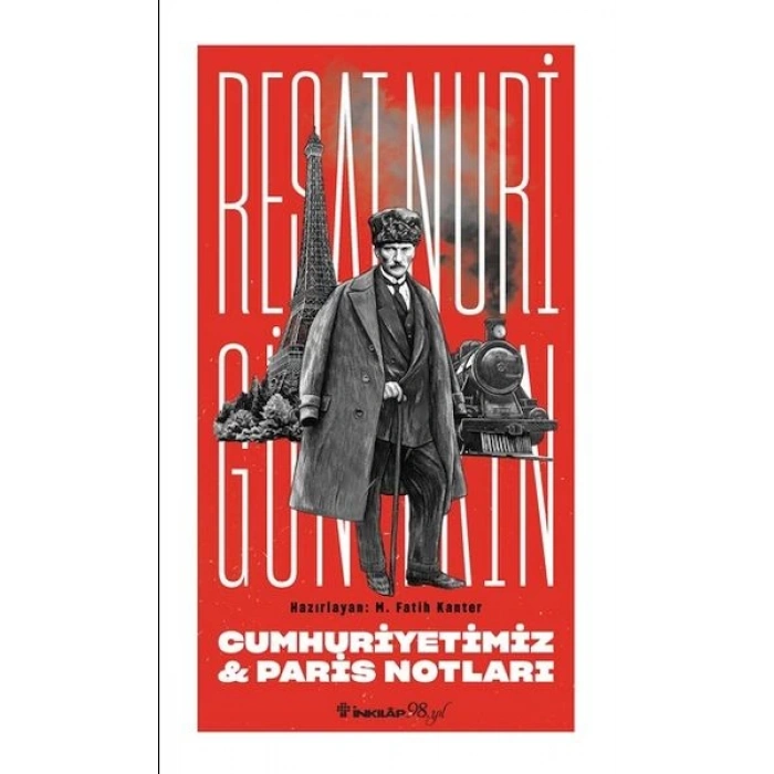 Cumhuriyetimiz & Paris Notları