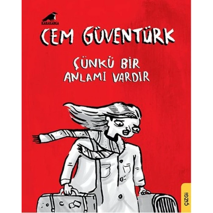 Çünkü Bir Anlamı Vardır