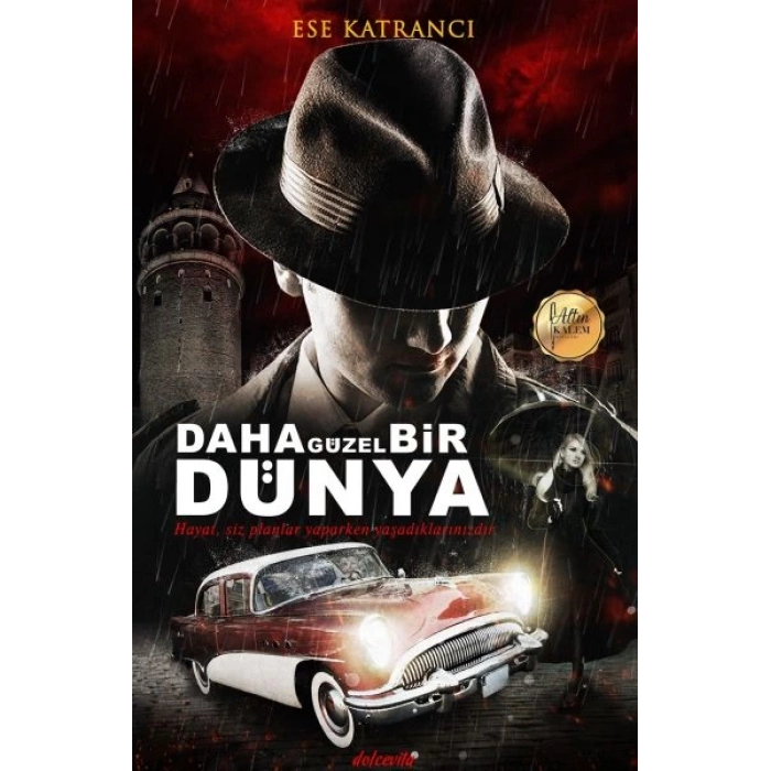 Daha Güzel Bir Dünya