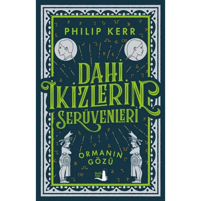 Dahi İkizlerin Serüvenleri - Ormanın Gözü