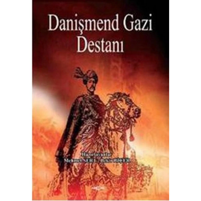 Danişmend Gazi Destanı