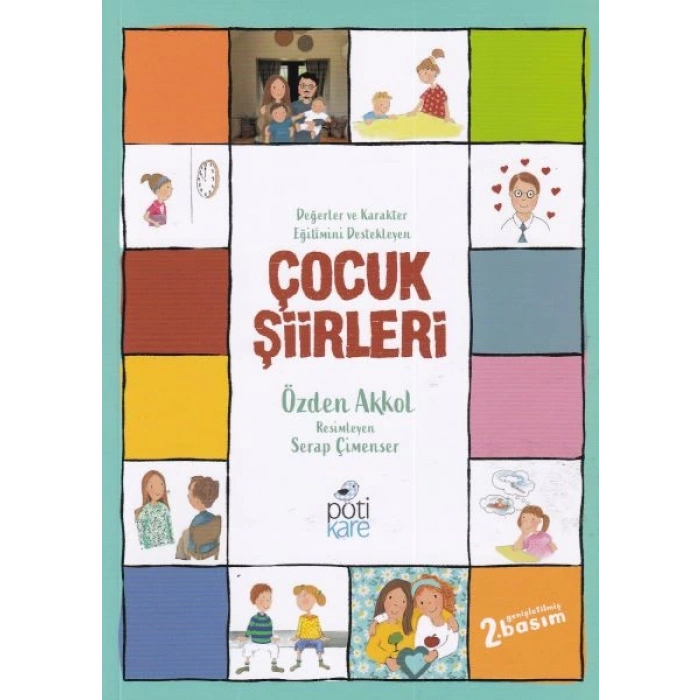 Değerler ve Karakter Eğitimini Destekleyen Çocuk Şiirleri