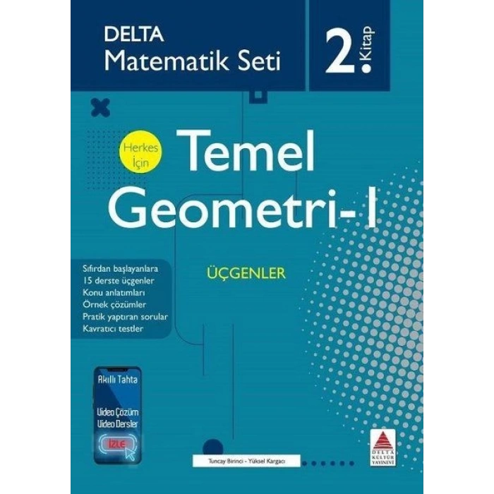 Delta Matematik Seti 2.Kitap - Herkes İçin Temel Geometri 1