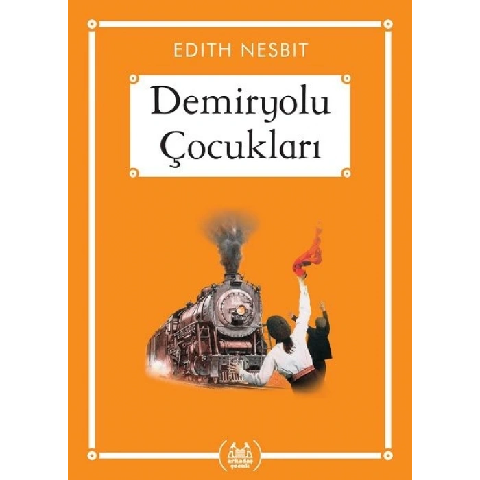 Demiryolu Çocukları - Gökkuşağı Cep Kitap
