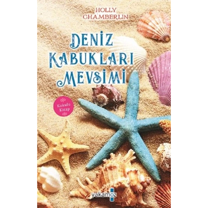 Deniz Kabukları Mevsimi