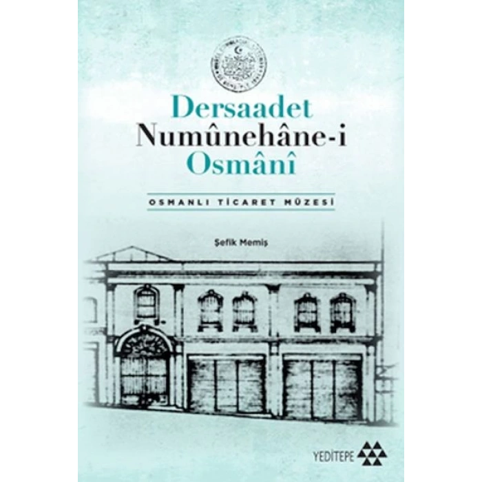 Dersaadet Numûnehâne-i Osmânî
