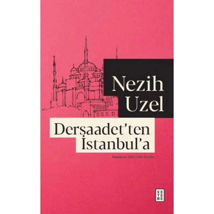 Dersaadetten İstanbula