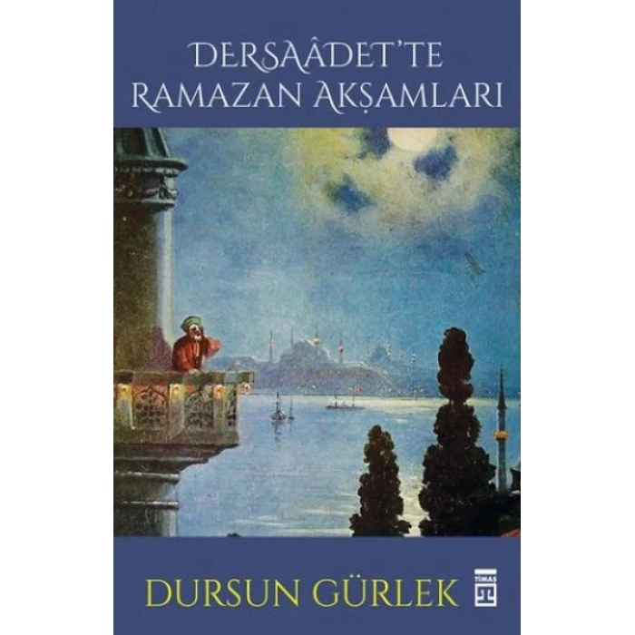 Dersaadette Ramazan Akşamları