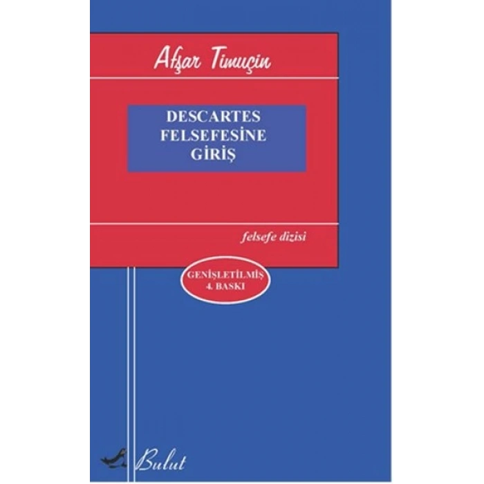 Descartes Felsefesine Giriş