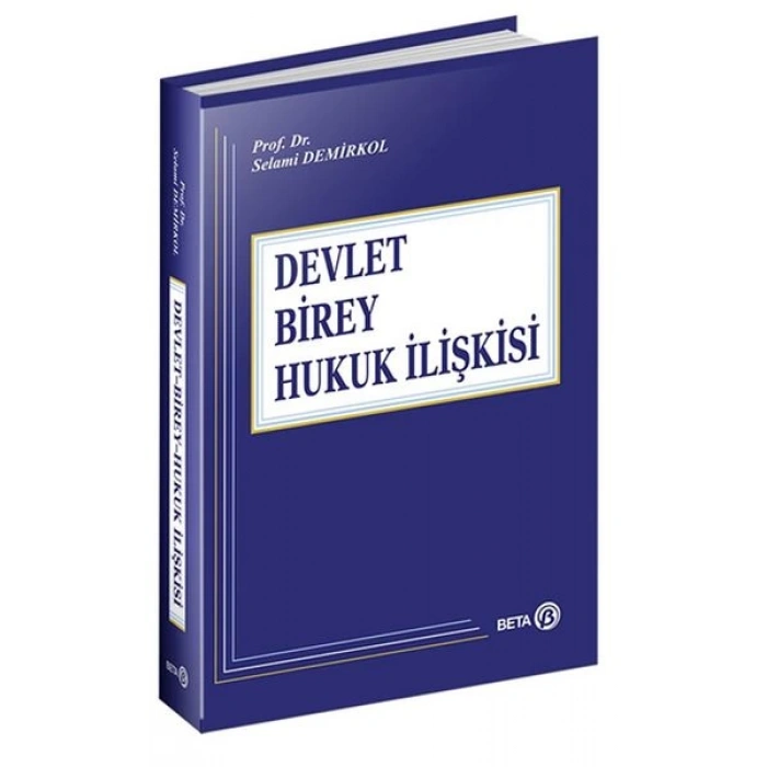 Devlet-Birey-Hukuk İlişkisi