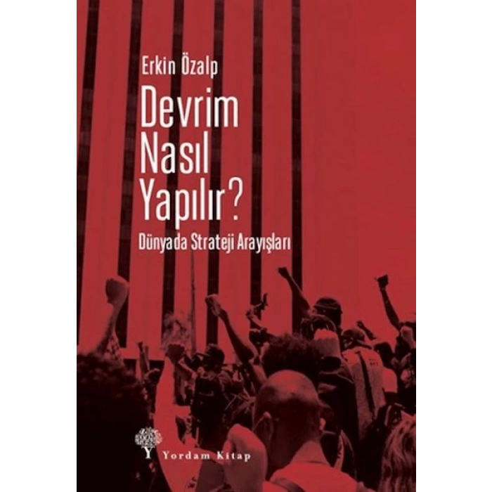 Devrim Nasıl Yapılır?