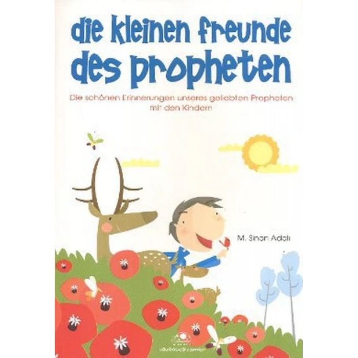 Die Kleinen Freunde Des Propheten